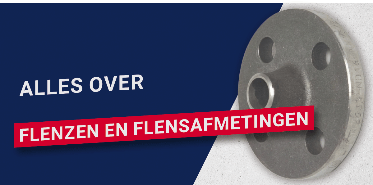Alles over flenzen en flensafmetingen