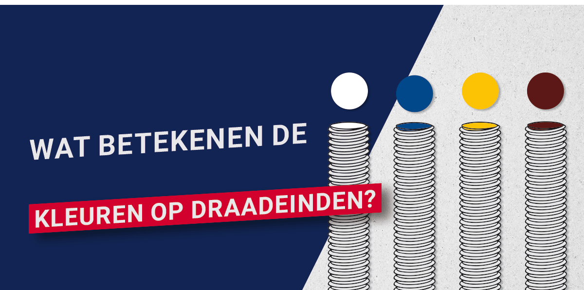 Waarom hebben draadstangen een kleur op het uiteinde?